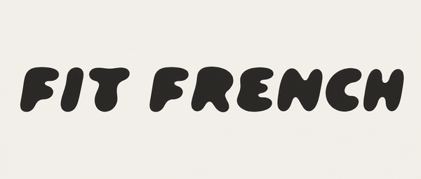 FIT | FRENCH ™ 